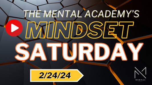 Mindset Saturday 2/24/24 Replay