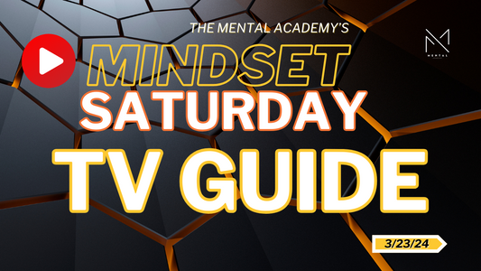 Mindset Saturday 3/23/24 Replay